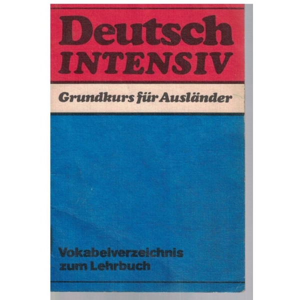Deutsch intensiv - grundkurs fur auslander