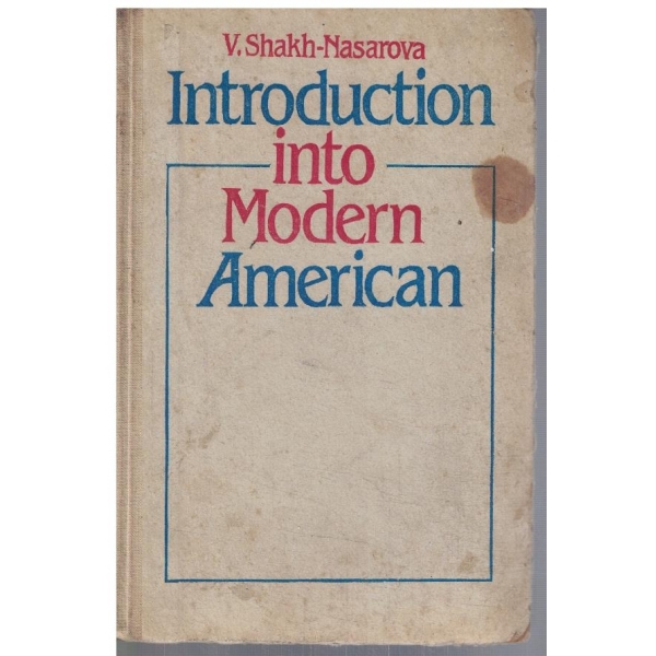 Introduction into modern American