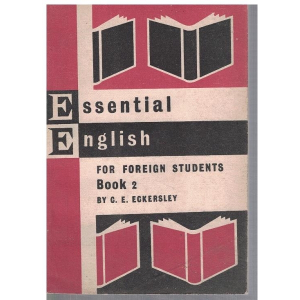 Essential English for foreighn students - book 2