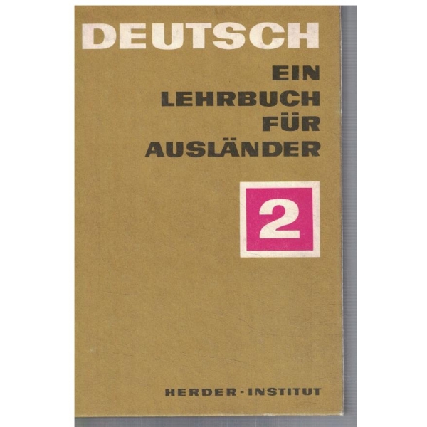 Deutsch ein lehrbuch fur Auslander - teil 2