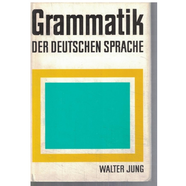 Grammatik der Deutschen sprache
