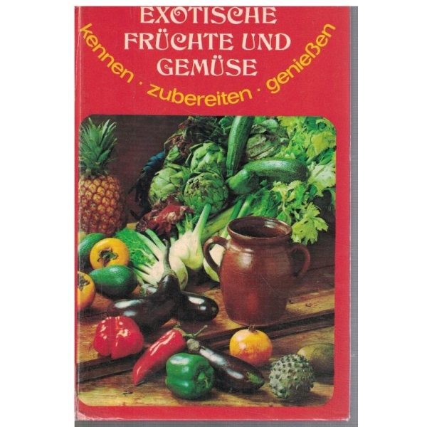 Exotische fruchte und gemuse