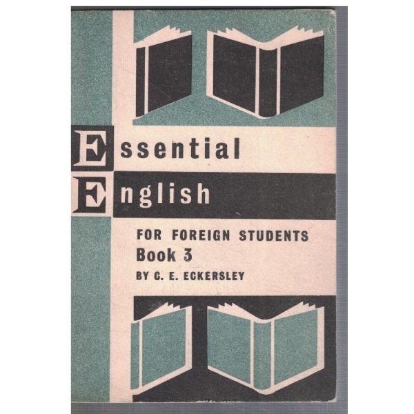 Essential English for foreign students - book 3