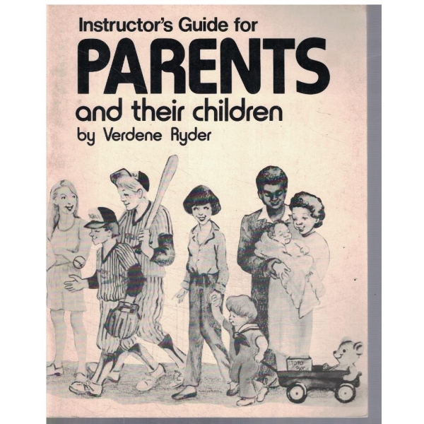Instructor's guide for Parents and their children