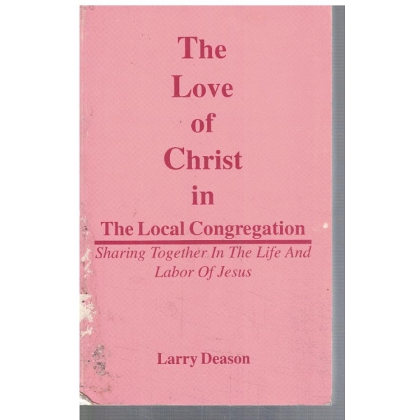 The love of Christ in the local congregation
