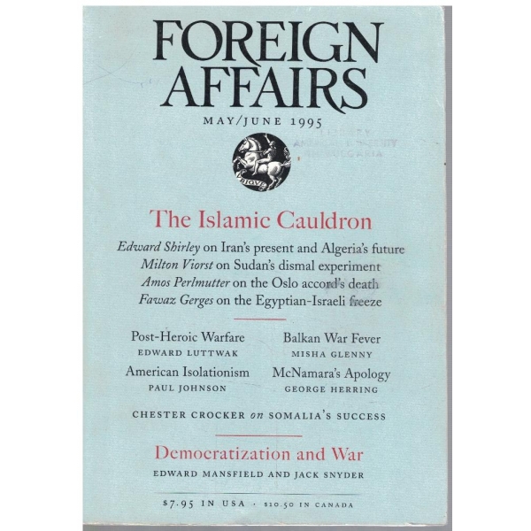 Foreign affairs may/june 1995 - The Islamic cauldron