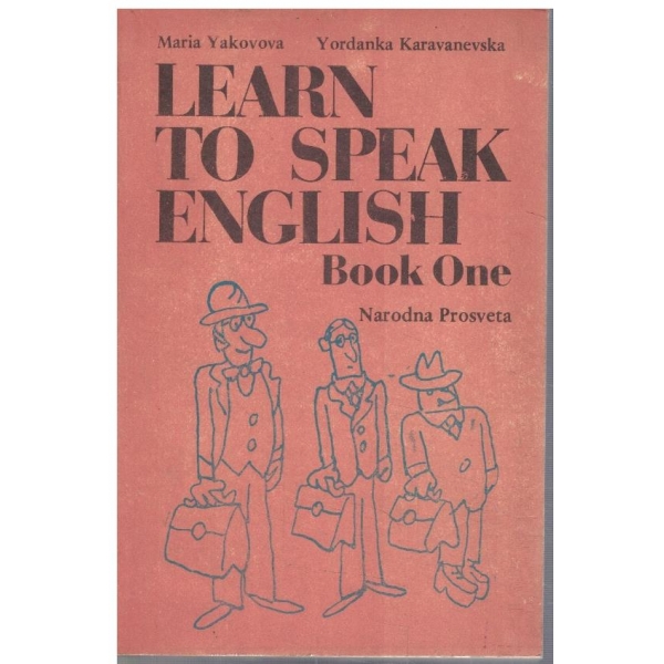Learn to speak English - book 1